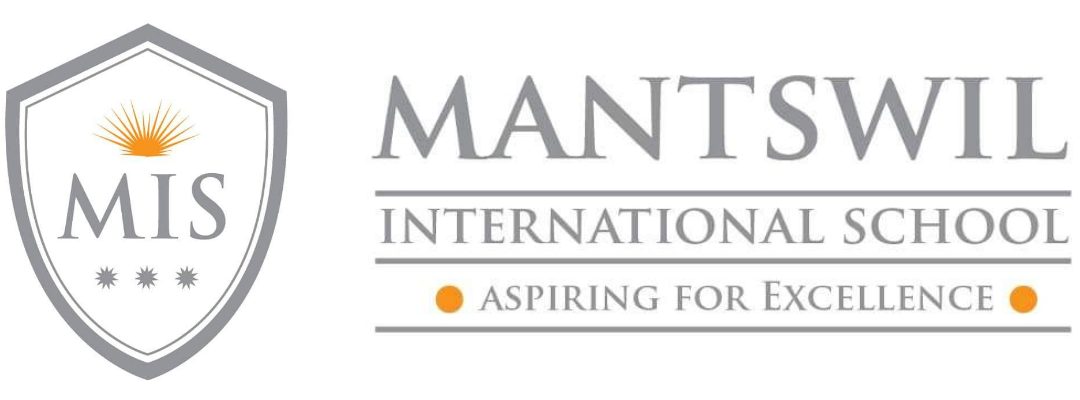 Mantswil International School (MIS)